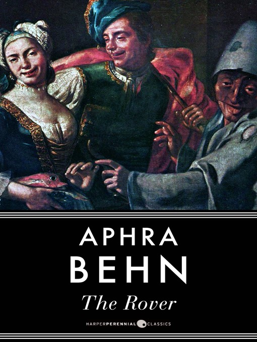 Title details for The Rover by Aphra Behn - Available